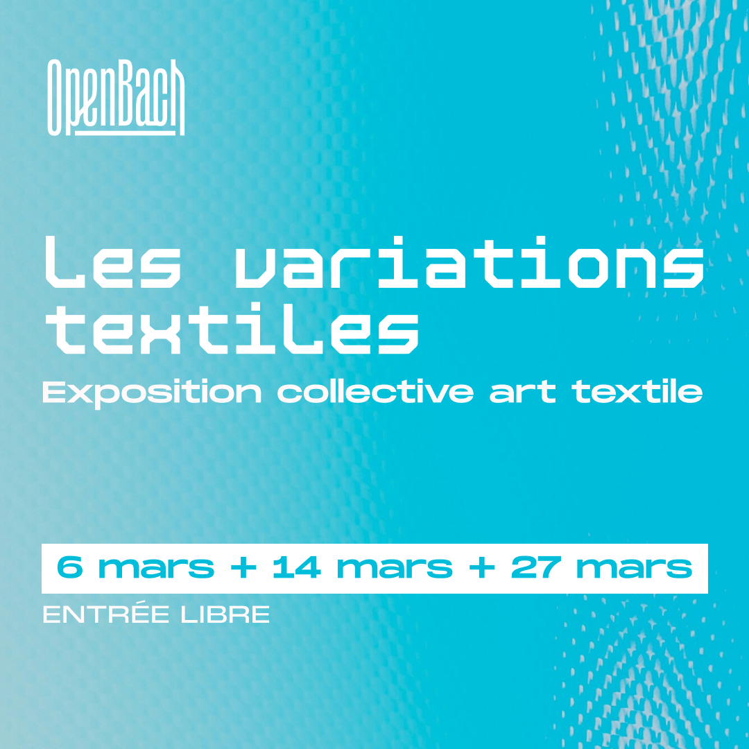 POST1 - Les Variations Textiles - Quimper Brest